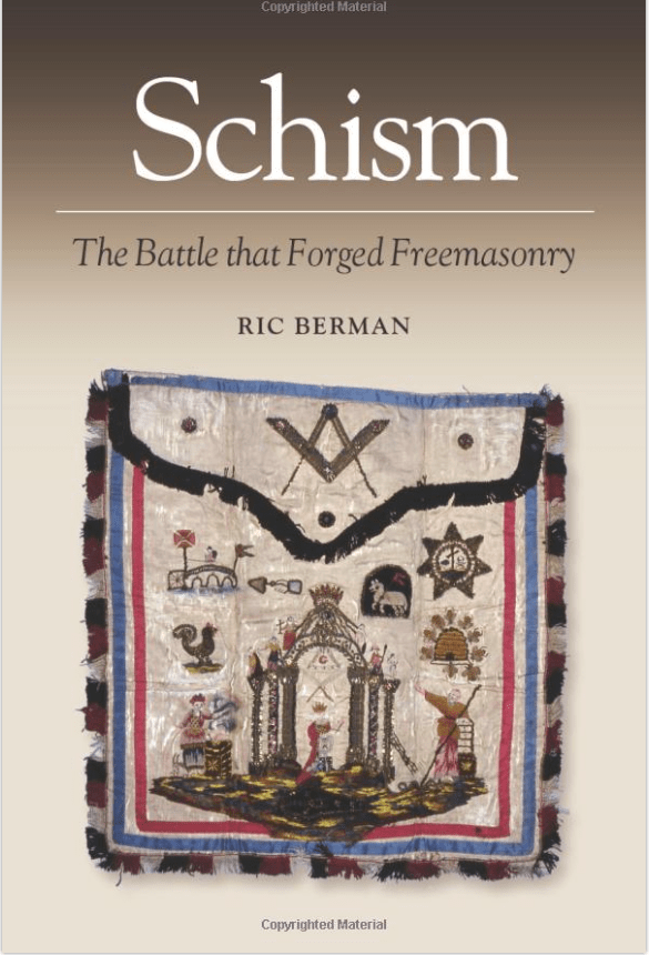 Schism: The Battle that Forged Freemasonry